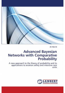 Advanced Bayesian Networks with Comparative Probability