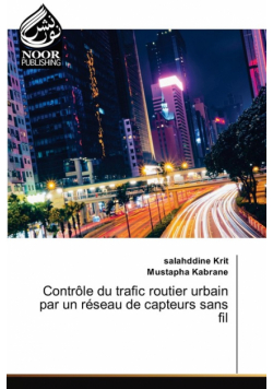 Contrôle du trafic routier urbain par un réseau de capteurs sans fil