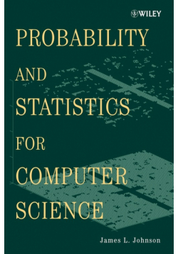 Probability and Statistics for Computer Science