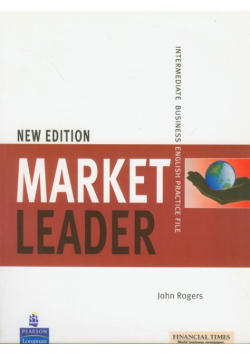 Market Leader NEW Intermediate business English practice file
