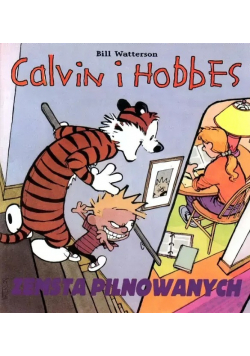 Calvin i Hobbes Tom 5 Zemsta pilnowanych