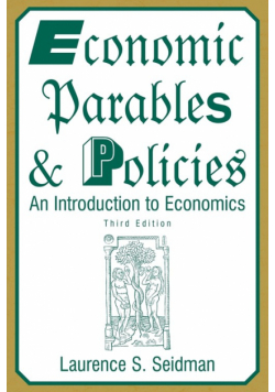 Economic Parables and Policies
