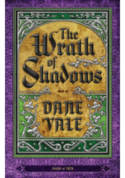 The Wrath of Shadows