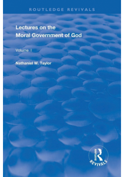 Lectures on the Moral Government of God