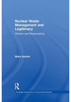 Nuclear  Waste Management and Legitimacy