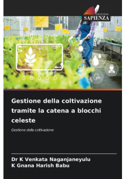 Gestione della coltivazione tramite la catena a blocchi celeste