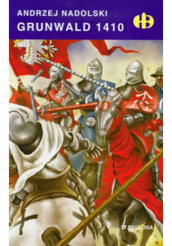 Nadolski Andrzej - Grunwald 1410
