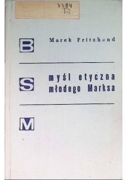 Myśl etyczna młodego Marksa