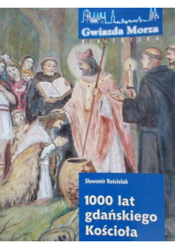 1000 lat gdańskiego Kościoła