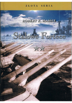 Stalowe fortece T.2