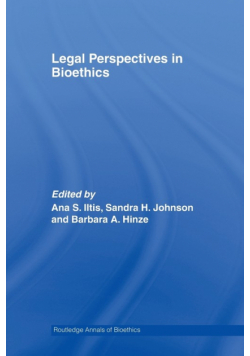 Legal Perspectives in Bioethics