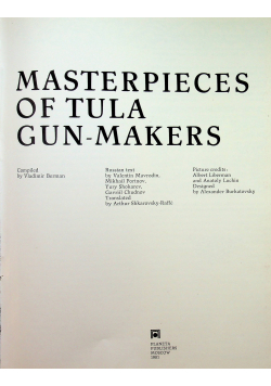 Masterpieces of Tula Gun- Makers