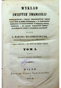 Wykład Świętych Ewangelij tom I i II 1854 r.