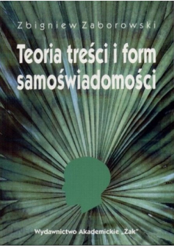 Teoria treści i form samoświadomości