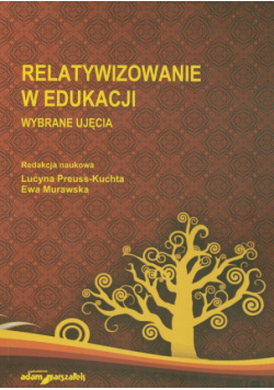 Relatywizowanie w edukacji