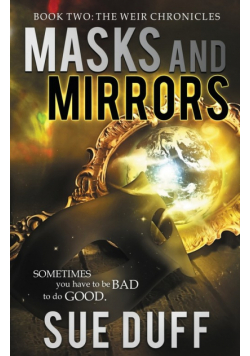 Masks and Mirrors