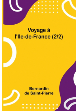 Voyage à l'Ile-de-France (2/2)