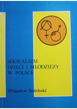 Seksualizm dzieci i młodzieży w Polsce