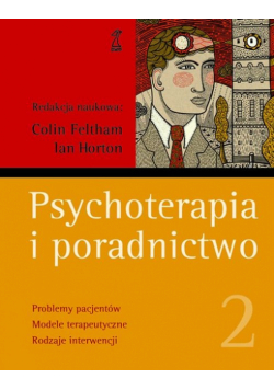 Psychoterapia i poradnictwo tom 2 Podręcznik akademicki