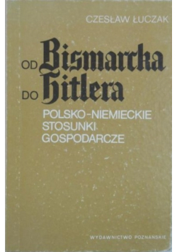 Od Bismarcka do Hitlera autograf autora