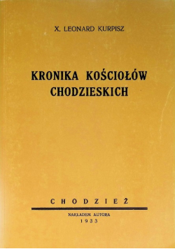 Kronika kościołów chodzieskich, 1933 r.