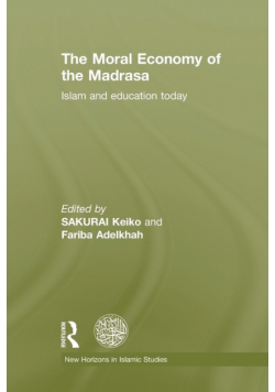 The Moral Economy of the Madrasa
