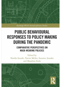Public Behavioural Responses to Policy Making during the Pandemic