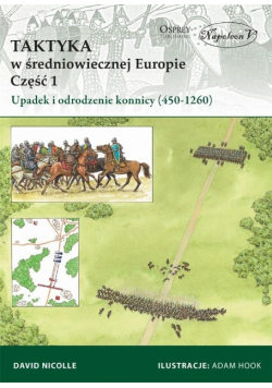 Taktyka w średniowiecznej Europie Część 1 Upadek