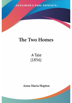 The Two Homes