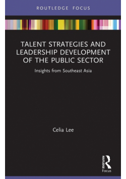 Talent Strategies and Leadership Development of the Public Sector