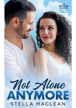 Not Alone Anymore