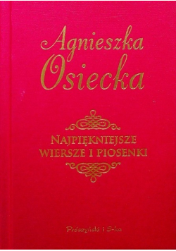 Najpiękniejsze wiersze i piosenki