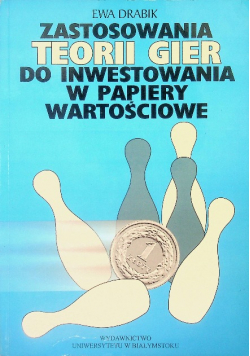 Zastosowania teorii gier do inwestowania