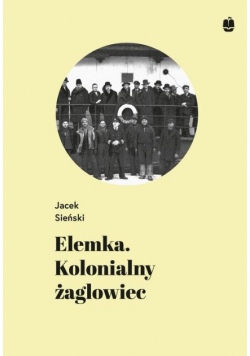 Elemka Kolonialny żaglowiec