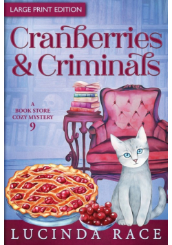 Cranberries and Criminals LP