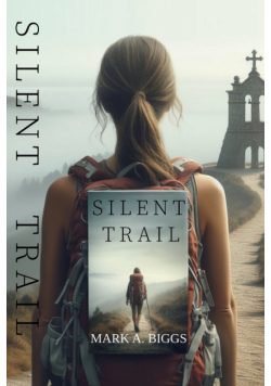 Silent Trail
