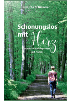 Schonungslos mit Herz