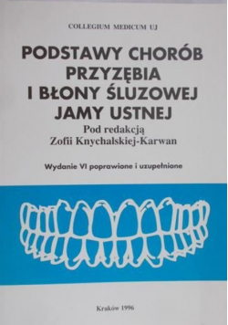 Podstawy chorób przyzębia i błony śluzowej jamy ustnej