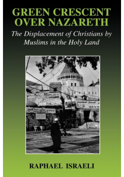 Green Crescent Over Nazareth