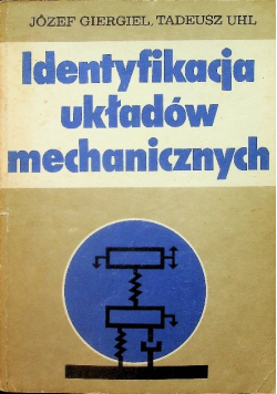 Identyfikacja układów mechanicznych