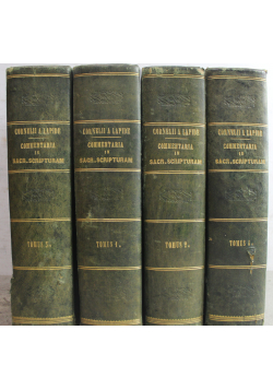 Commentaria in Sacram Scripturam 4 tomy ok 1854r