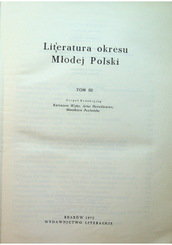 Literatura okresu Młodej polski Tom III