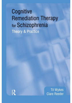 Cognitive Remediation Therapy for Schizophrenia