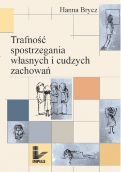 Trafność spostrzegania własnych i cudzych zachowań