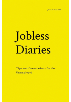Jobless Diaries