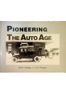 Pioneering The Auto Age