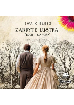 CD MP3 Proch i kamień. Zakryte lustra. Tom 3