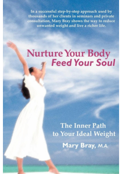 Nurture Your Body, Feed Your Soul