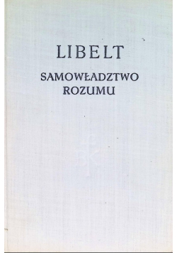 Samowładztwo rozumu