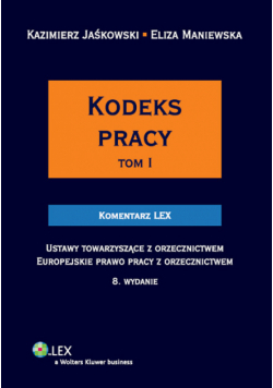 Kodeks pracy Komentarz t.1/2